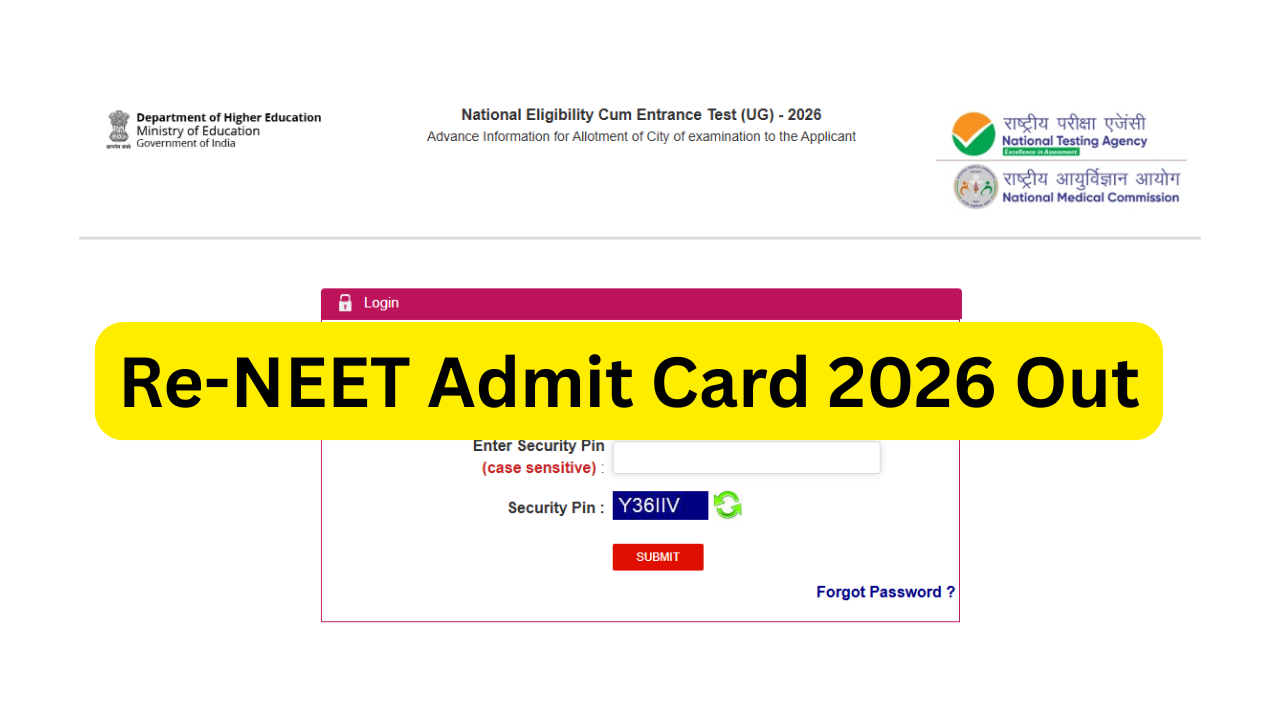 Re-NEET Admit Card 2026 Out